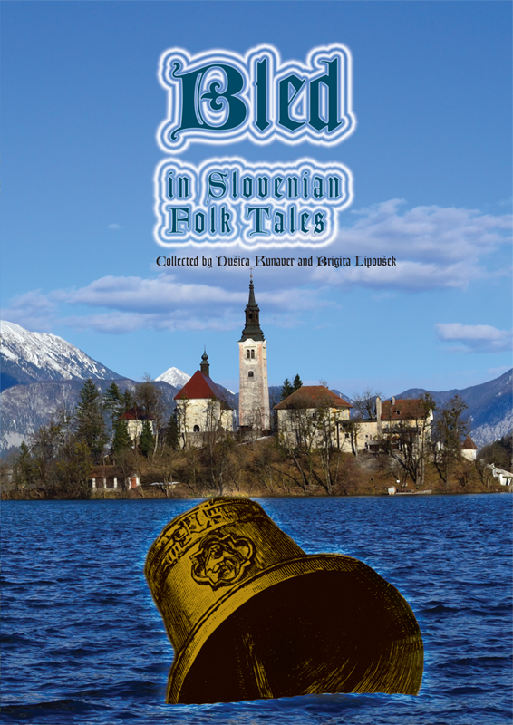 Bled in Slovenian Folk Tales